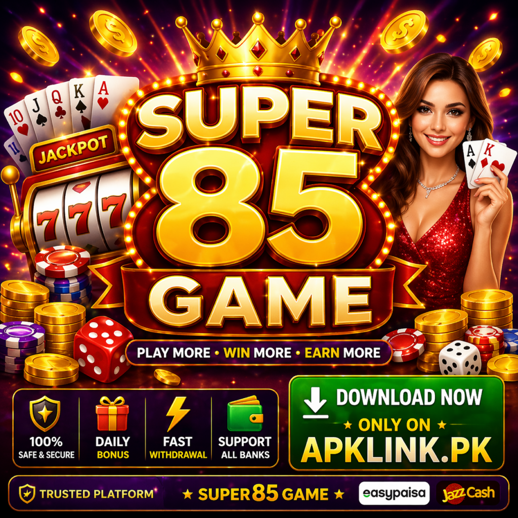 S85 Game Download 2026 - Real cash Earning App in Pakistan