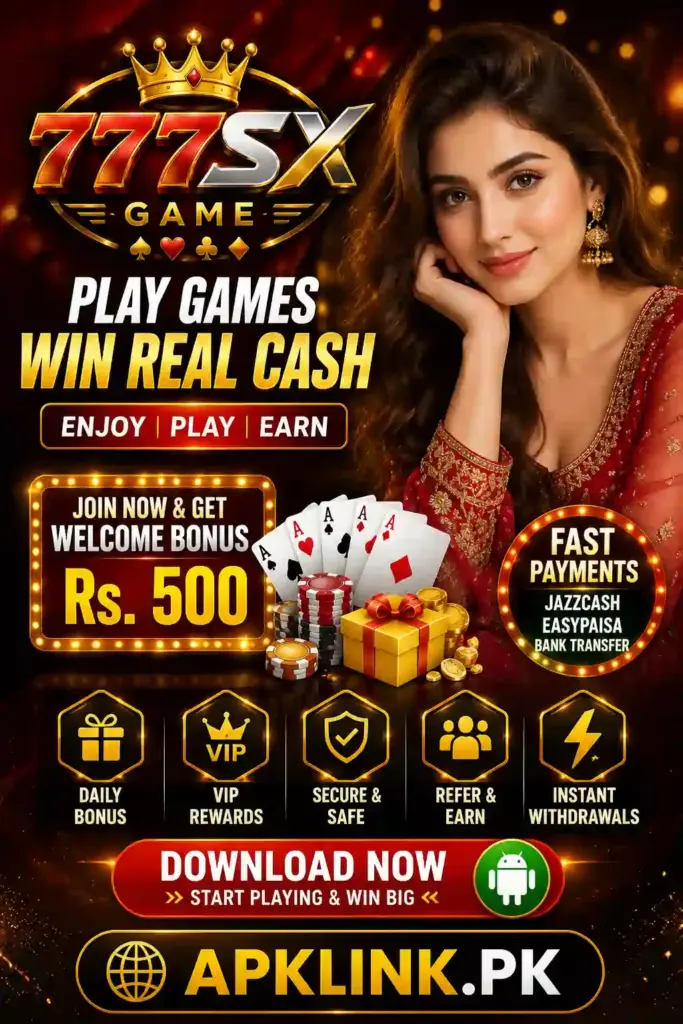 777SX Game Download Pakistan 2026 – Real Cash Earning App